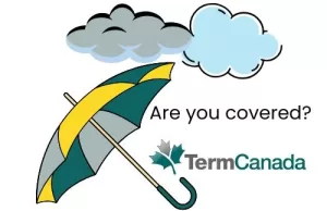 Are you covered? Get Term Life Insurance